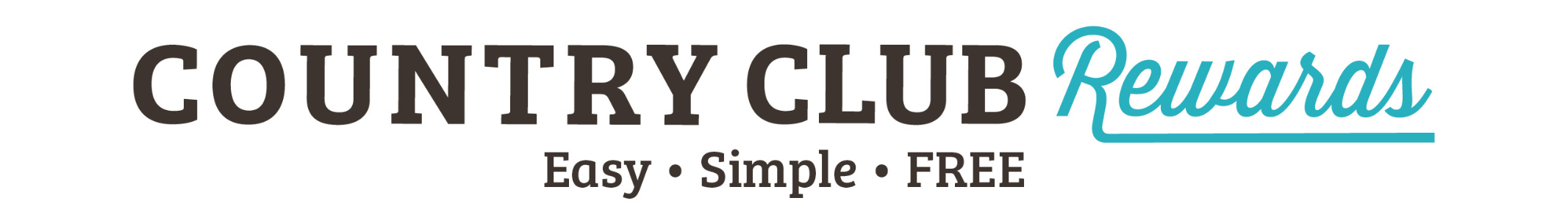 Country Club Rewards Easy, Simple, FREE